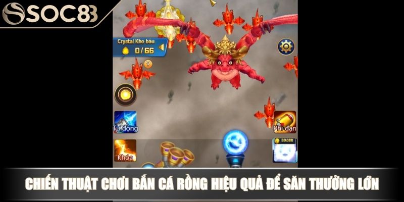 Bắn Cá Rồng - Khám Phá Đại Dương Và Săn Thưởng Khủng 4 Chiến thuật chơi Bắn cá rồng hiệu quả để săn thưởng lớn