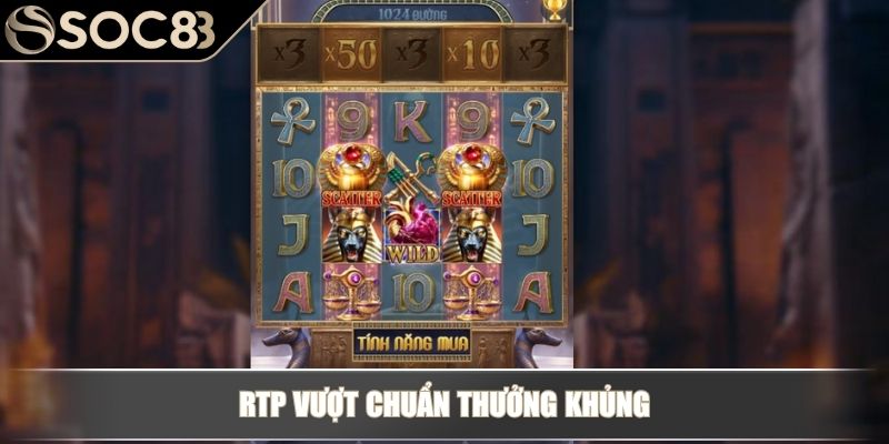Cơn Thịnh Nộ Của Anubis - Mang Đến Trải Nghiệm Đỉnh Cao 3 RTP vượt chuẩn thưởng khủng